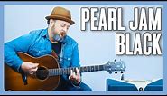 Pearl Jam Black Guitar Lesson + Tutorial