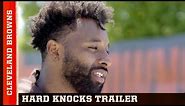Hard Knocks: Training Camp w/ the Cleveland Browns (2018) Trailer 'What You See Is What You Get'