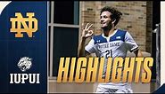 Matthew Roou Scores First Career Hat-Trick in Win | Highlights vs IUPUI | Notre Dame Men's Soccer