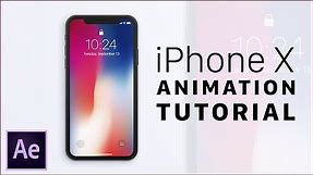 iPhone X Screen Animation Tutorial - After Effects CC 2017