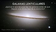 Galaxia del Sombrero - ¿Qué es lo que sabemos sobre las galaxias lenticulares?