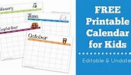 FREE Printable Calendar for Kids – Editable & Undated