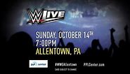 WWE Live Coming to PPL Center October 14!