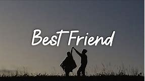 Best Friend - ANDREAH [ Lyrics]