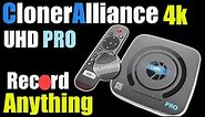 Record Anything With The Ultimate Video Capture Device | Cloner Alliance UHD Pro, 4K Video Recorder