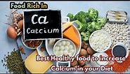 list of calcium rich foods for healthy Diet