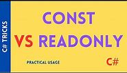 C# - const vs readonly