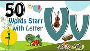 50 Words start with V | Phonics letter V | Letter V Vocabulary | Kids Video | Kids Grade