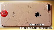 iPhone 8 Plus Back Glass Replacement | Easy Method | Doctor Of Mobiles