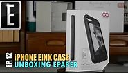 iPhone E INK Case | Unboxing ePaper EP.12 (+Contest)