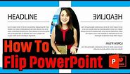 How To Mirror Flip PowerPoint Slides