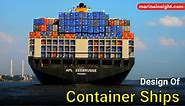 Understanding Design Of Container Ships