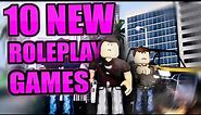 The Future of Roleplay: Top 10 NEW Roblox Games to Play in 2024!