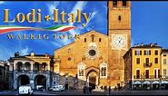 Lodi - Italy | Walking Tour | 4K - [UHD]