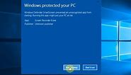 How to Disable Warning Message "Windows Protected Your PC" on Windows 10