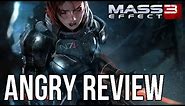 Mass Effect 3 Angry Review