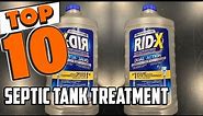 Best Septic Tank Treatment In 2024 - Top 10 New Septic Tank Treatments Review