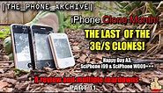 iPhone Clone Month! The Last Of The 3G/S Clone! - Multiple Teardowns & A Review - Part 11