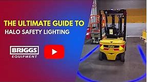 The Ultimate Guide To Halo Safety Lighting from Briggs Equipment