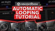 Rekordbox Tutorial - How To Automatically Activate a Loop!!!