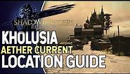 Final Fantasy XIV Shadowbringers Kholusia All Aether Current Locations Guide