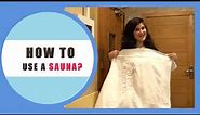 How to use Sauna in Gym | Mariya Khan