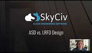 What's the difference between ASD and LRFD in Structural Design?