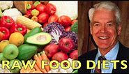 Raw Food Diets | Caldwell Esselstyn, M.D.