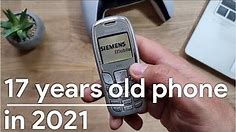 Siemens A65 in 2021 - A 17 years old phone review!