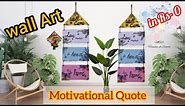 DIY wall Art - Quote Wall Hanging Planks |Home Decor | Reuse Waste Cardboard