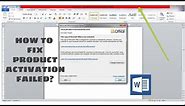 Fix Product Activation Failed - This Copy Of Microsoft Office Is Not Activated