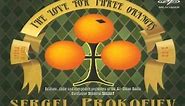 Prokofiev - The Love For Three Oranges - Jemal Dalgat