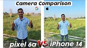 iphone 14 Vs Google pixel 6a camera comparison // biggest difference // pixel 6a just shocked 🧐