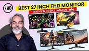 Best 27 inch Full HD IPS Monitor with 144Hz & 165Hz Refresh Rate