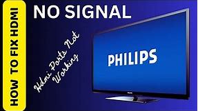 HOW TO FIX PHILIPS TV HDMI NO SIGNAL || World of Technology