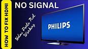 HOW TO FIX PHILIPS TV HDMI NO SIGNAL || World of Technology