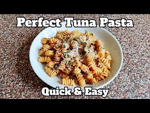 How to make the PERFECT TUNA PASTA