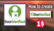 Beenverified || How to create beenverified account by 1$ ||
