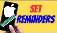 How To Set Reminders On iPhone or iPad