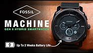 Review: Fossil Machine Gen 6 Hybrid Smartwatch - A Battery Beast!