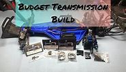 Traxxas Slash/Stampede/Rustler/Bandit 2WD Budget Transmission Build