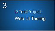 TestProject Tutorial 3 | How to create web UI tests | Getting Started