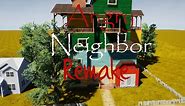 Angry Neighbor Remake (My mod) | Hello Neighbor Mod