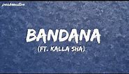 BANDANA - BABY JEAN FT.( Kalla Sha ) (Lyrics)