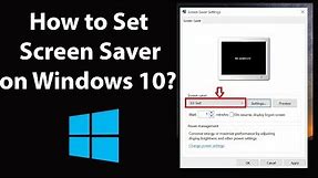 How to Set Screen Saver on Windows 10?