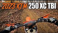 2023 KTM 250 XC TBI - First Ride & Impressions