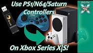 [Xbox Series X|S] Using N64/PS1/Saturn Controllers On Xbox Retroarch! - Feat Brook Wingman XB
