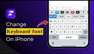 How to Change Fonts on iPhone | Fonts & Keyboard App
