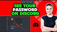 How to see your password on discord 2024 | What is my Discord password
