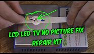 EASY LED LCD TV FIX - no picture black screen backlight repair kit